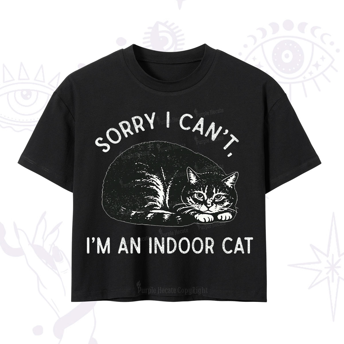 Purplehecate Sorry I Can't I'm an Indoor Cat Crop T-Shirt
