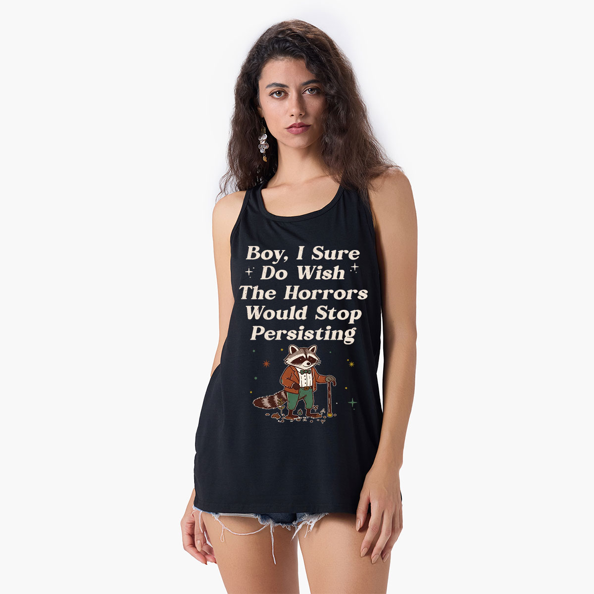 Purplehecate Raccoon Boy I Sure Do Wish The Horrors Would Stop Persisting Tank