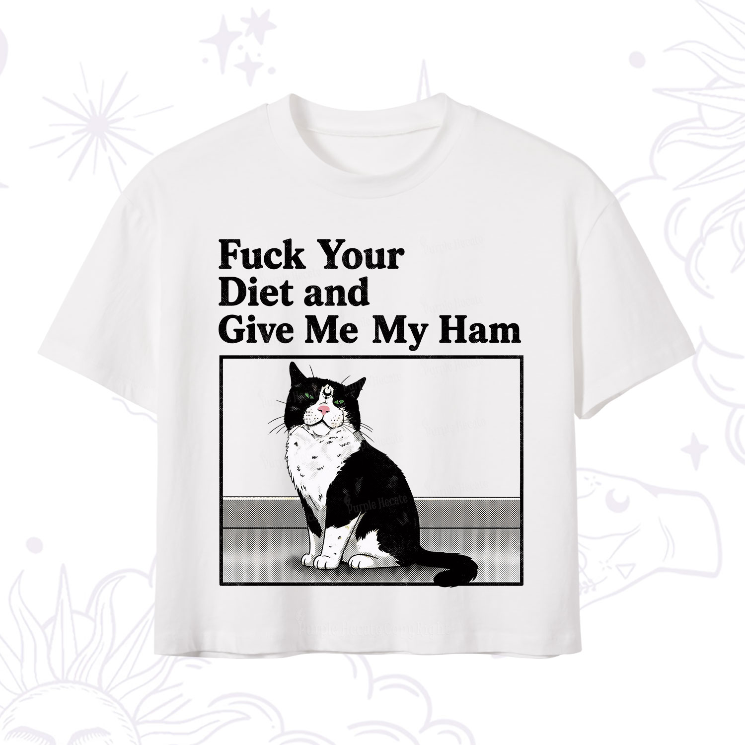 Purplehecate Fuck Your Diet and Give Me My Ham Crop T-Shirt