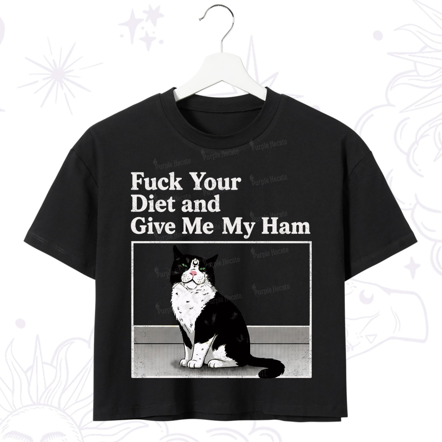 Purplehecate Fuck Your Diet and Give Me My Ham Crop T-Shirt