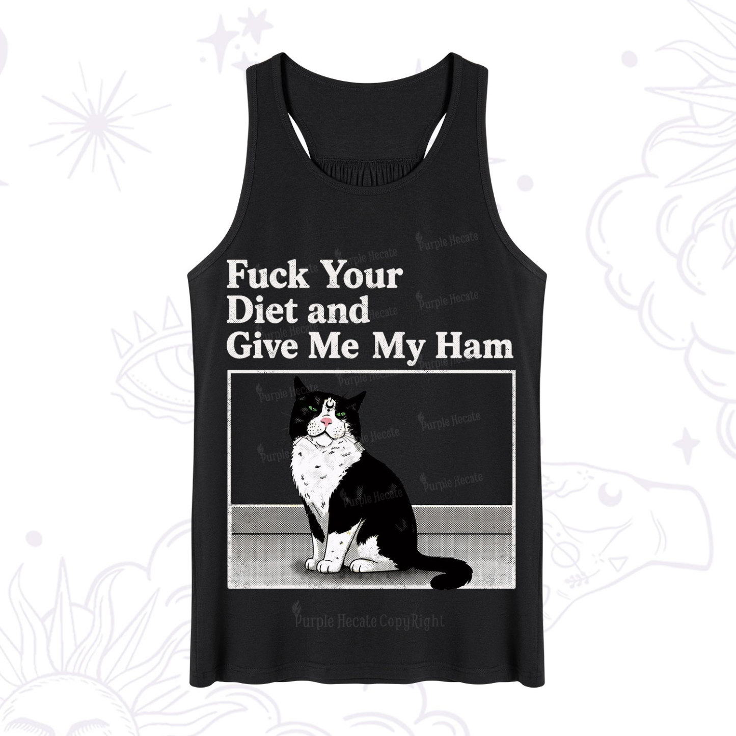 Purplehecate Fuck Your Diet and Give Me My Ham Tank
