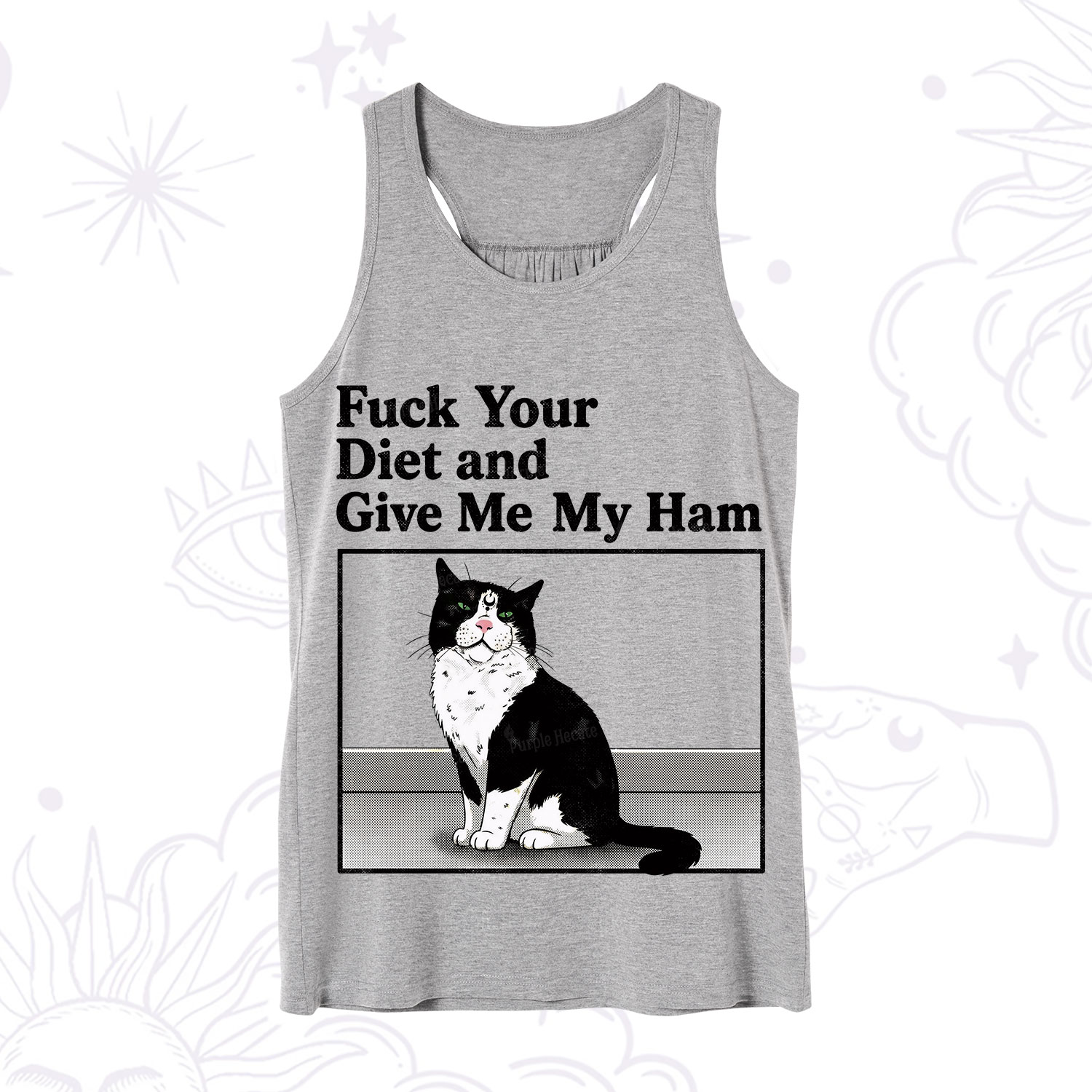 Purplehecate Fuck Your Diet and Give Me My Ham Tank