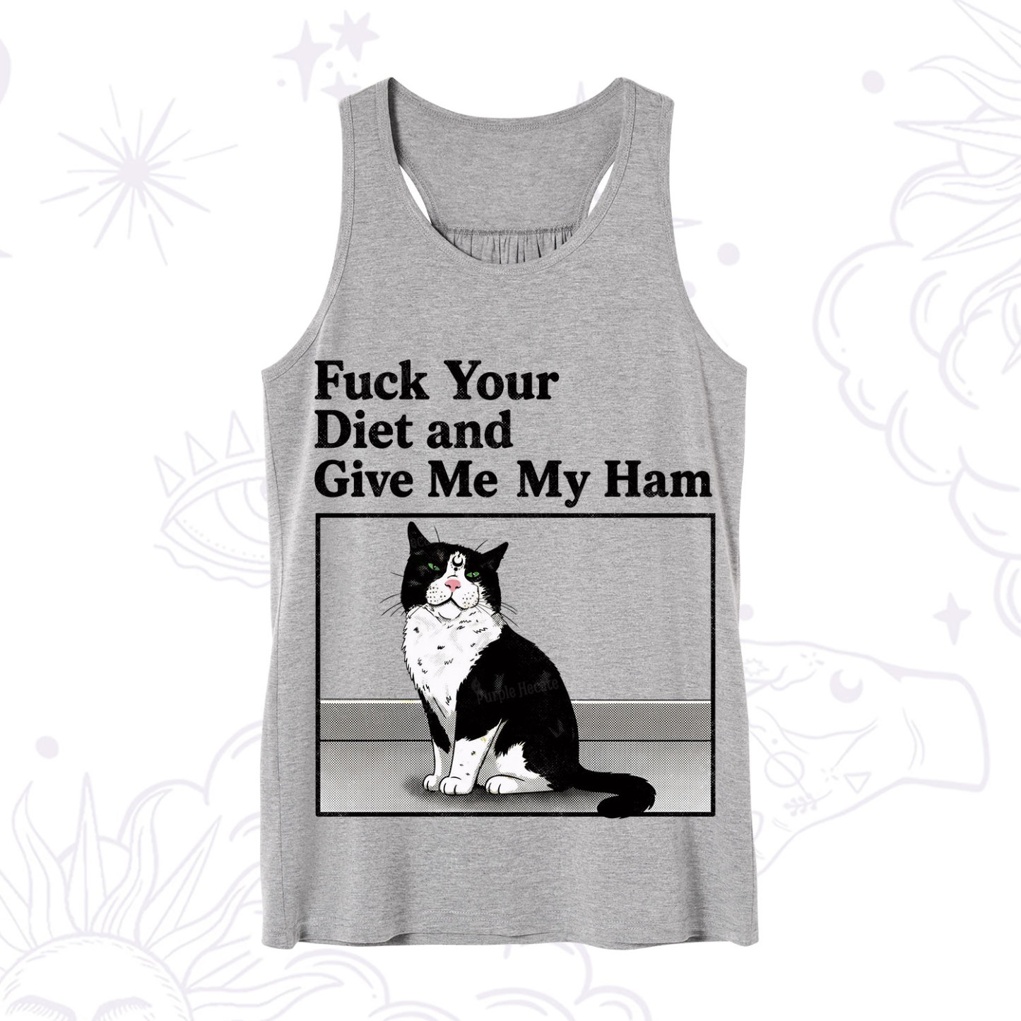 Purplehecate Fuck Your Diet and Give Me My Ham Tank