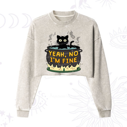 Purplehecate Yeah No I'm Fine Cropped Washed Sweatshirt