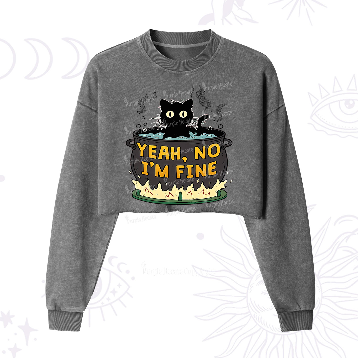 Purplehecate Yeah No I'm Fine Cropped Washed Sweatshirt