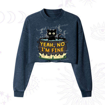 Purplehecate Yeah No I'm Fine Cropped Washed Sweatshirt