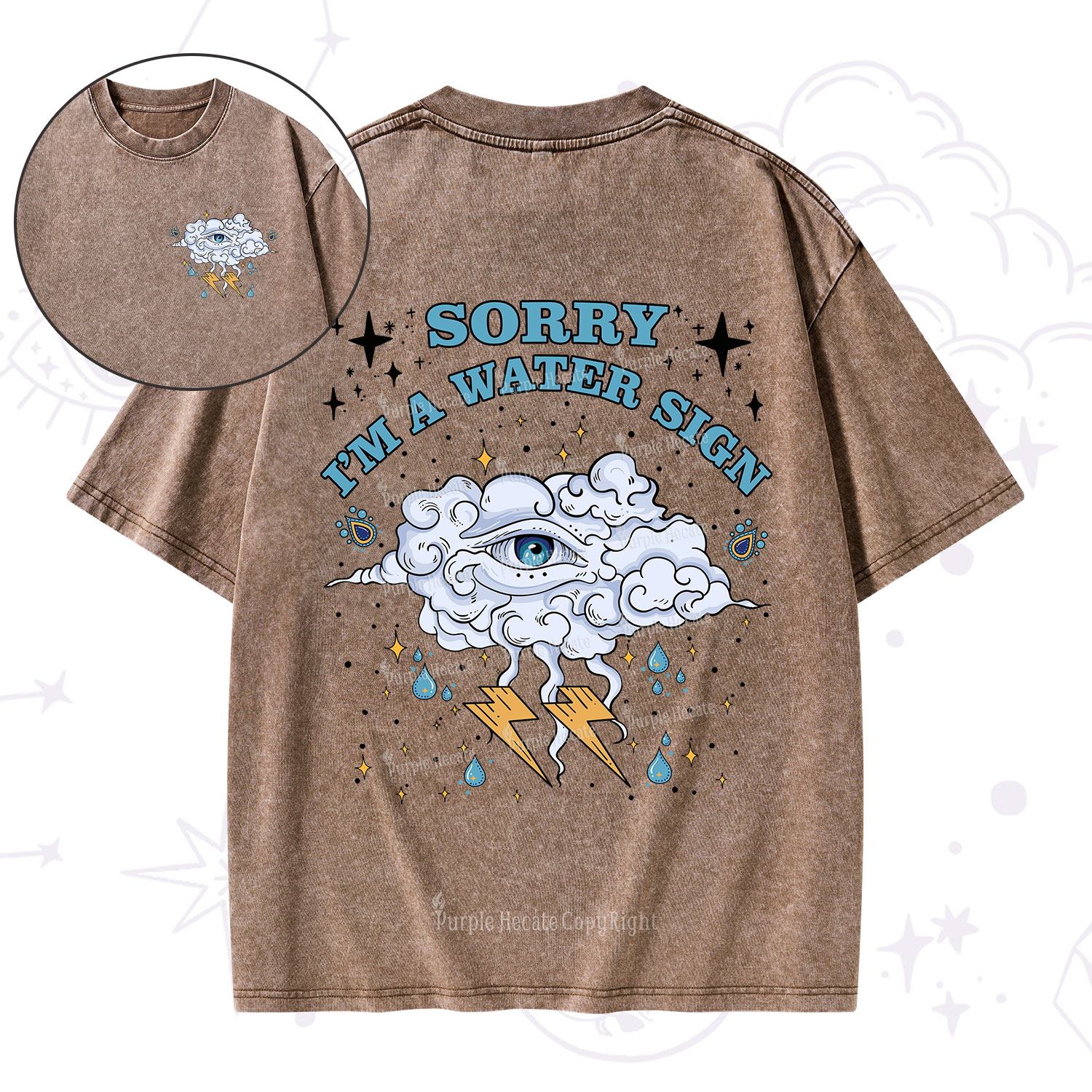 Purplehecate Sorry I'm A Water Sign Washed T-Shirt