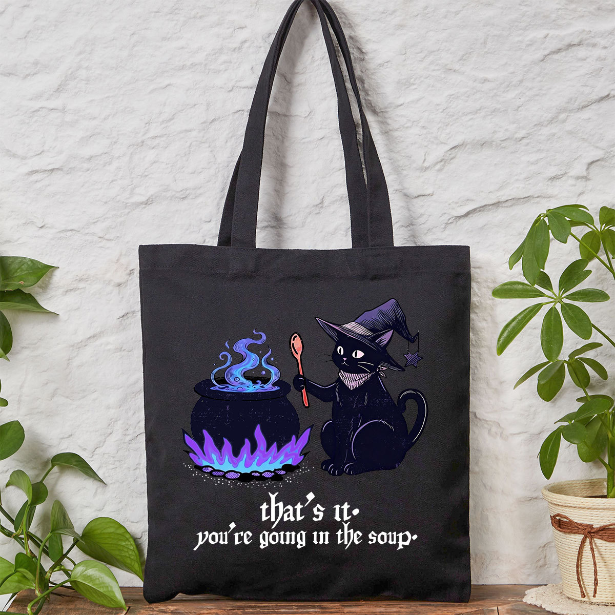 Purplehecate That's It You're Going In The Soup Tote Bag