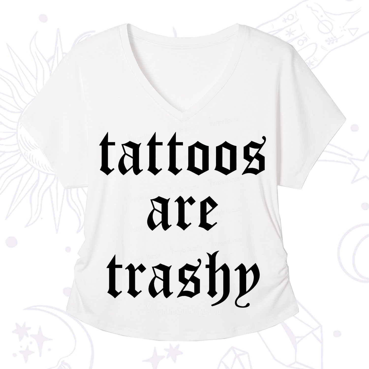 Purplehecate Tattoos Are Trashy V-Neck T-Shirt