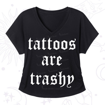 Purplehecate Tattoos Are Trashy V-Neck T-Shirt