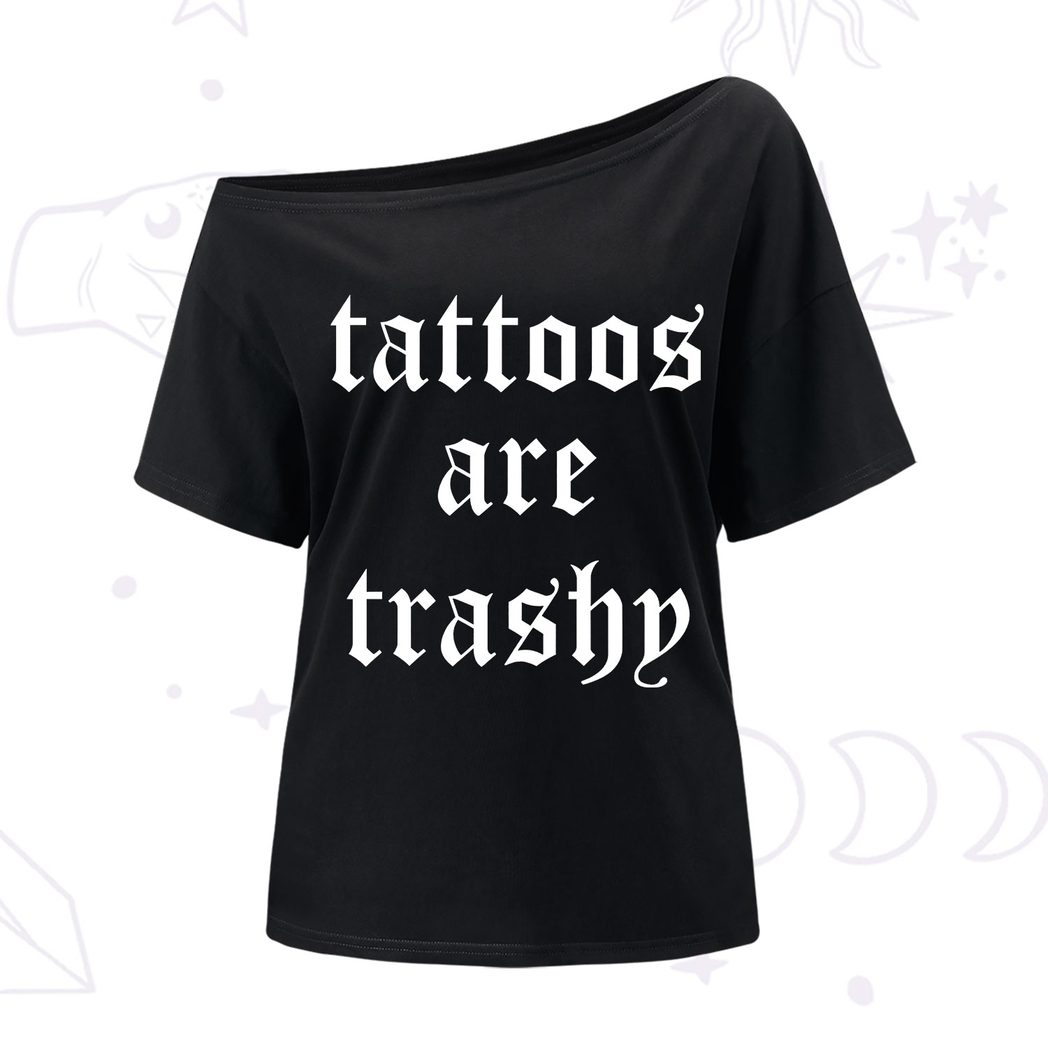 Purplehecate Tattoos Are Trashy One Shoulder T-Shirt