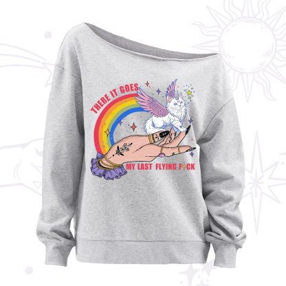 Purplehecate There It Goes My Last Flying F*ck Off The Shoulder Sweatshirt