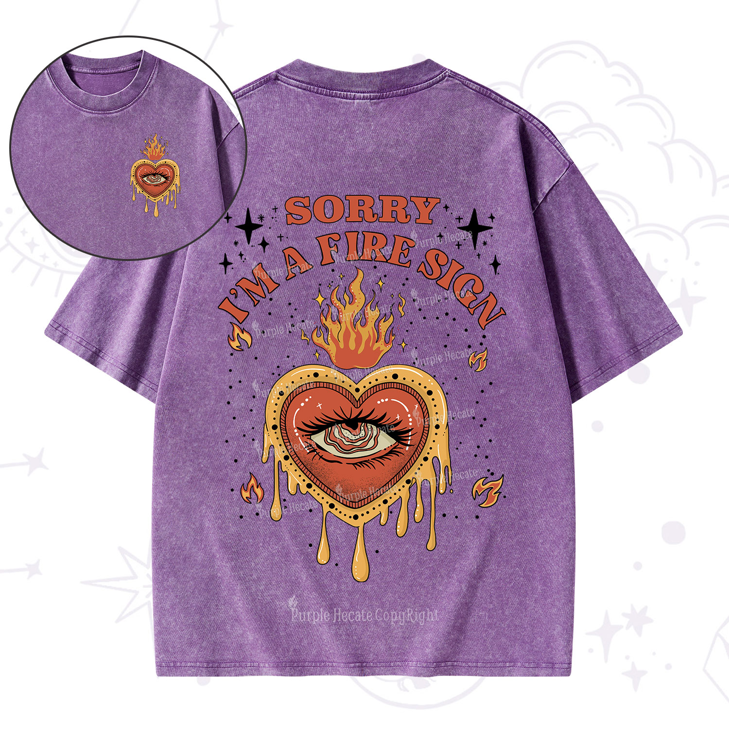 Purplehecate Sorry I'm A Fire Sign Washed T-Shirt