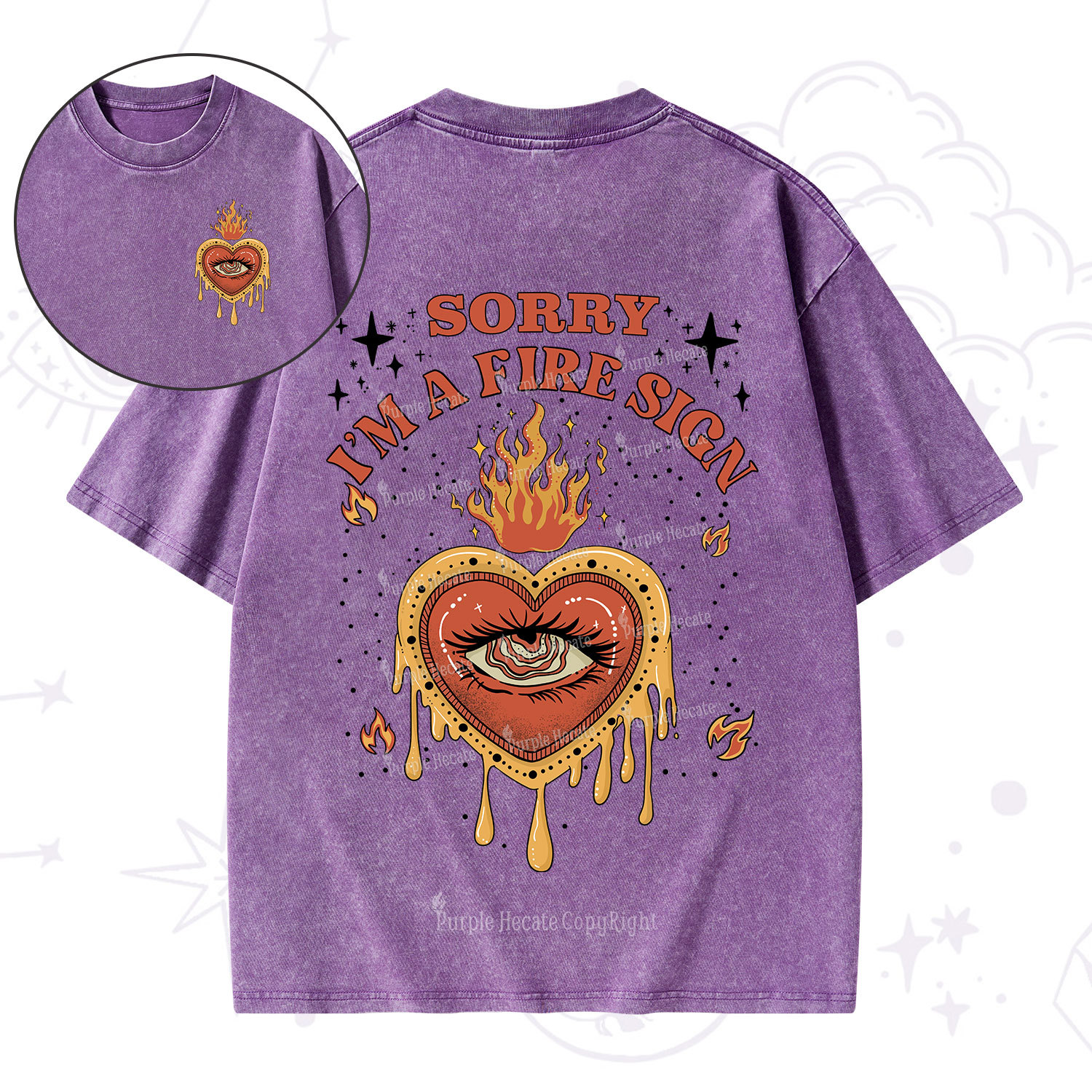 Purplehecate Sorry I'm A Fire Sign Washed T-Shirt