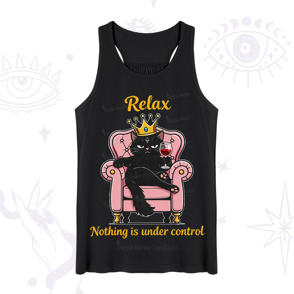 Purplehecate Relax Nothing Is Under Control Tank