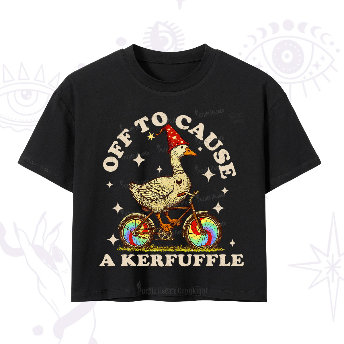Purplehecate Off to Cause a Kerfuffle Goose Crop T-Shirt