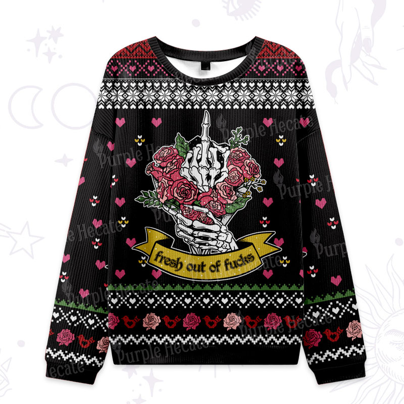 Purplehecate Fresh Out Of Fucks Ugly Valentine Sweatshirt