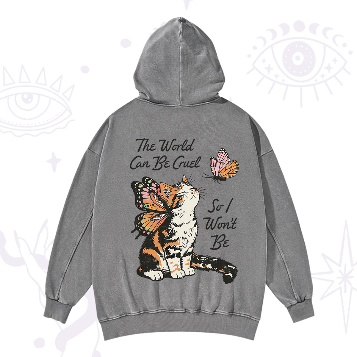 Purplehecate The World Can Be Cruel So I Won't Be Washed Hoodie