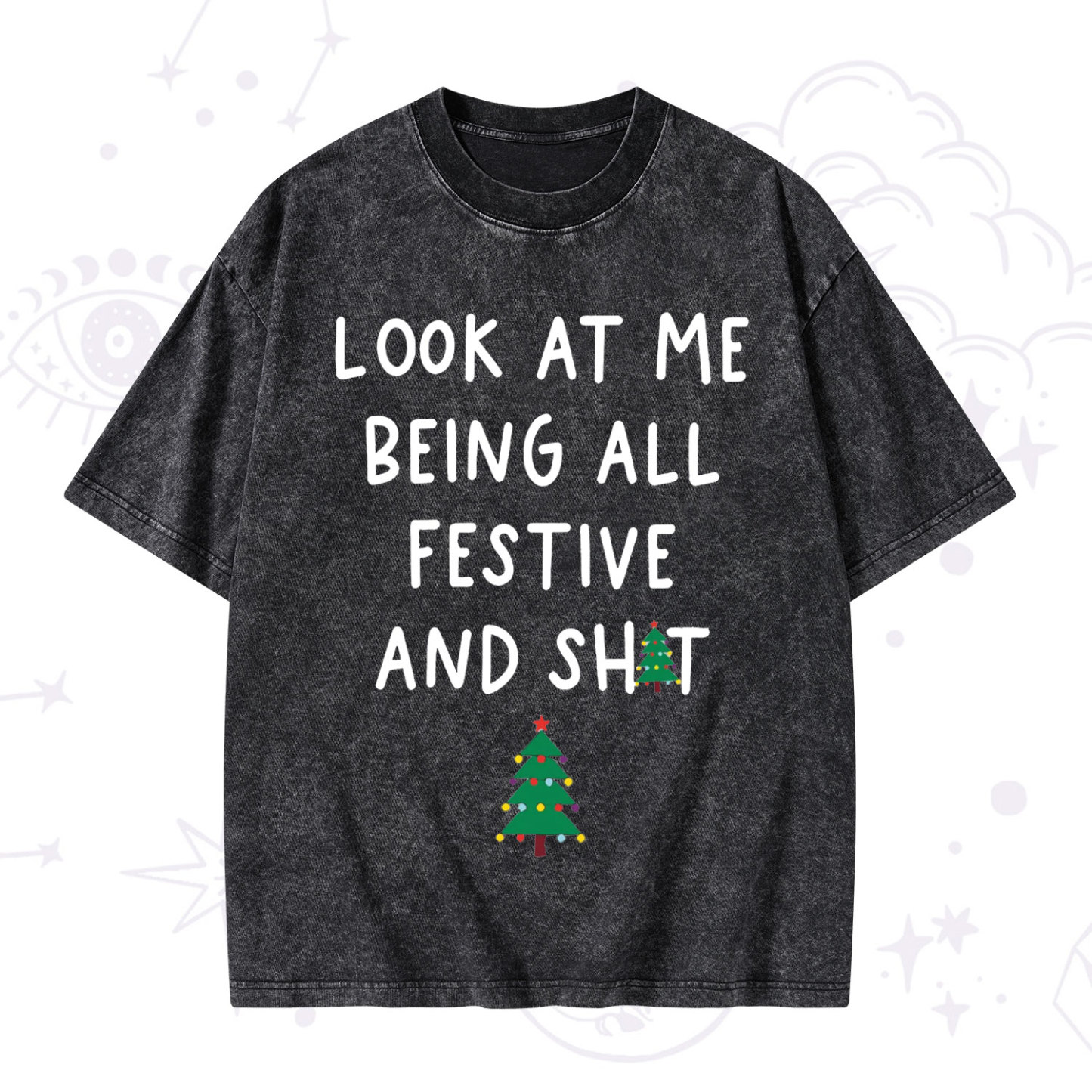Purplehecate Look At Me Being All Festive Christmas Washed T-Shirt
