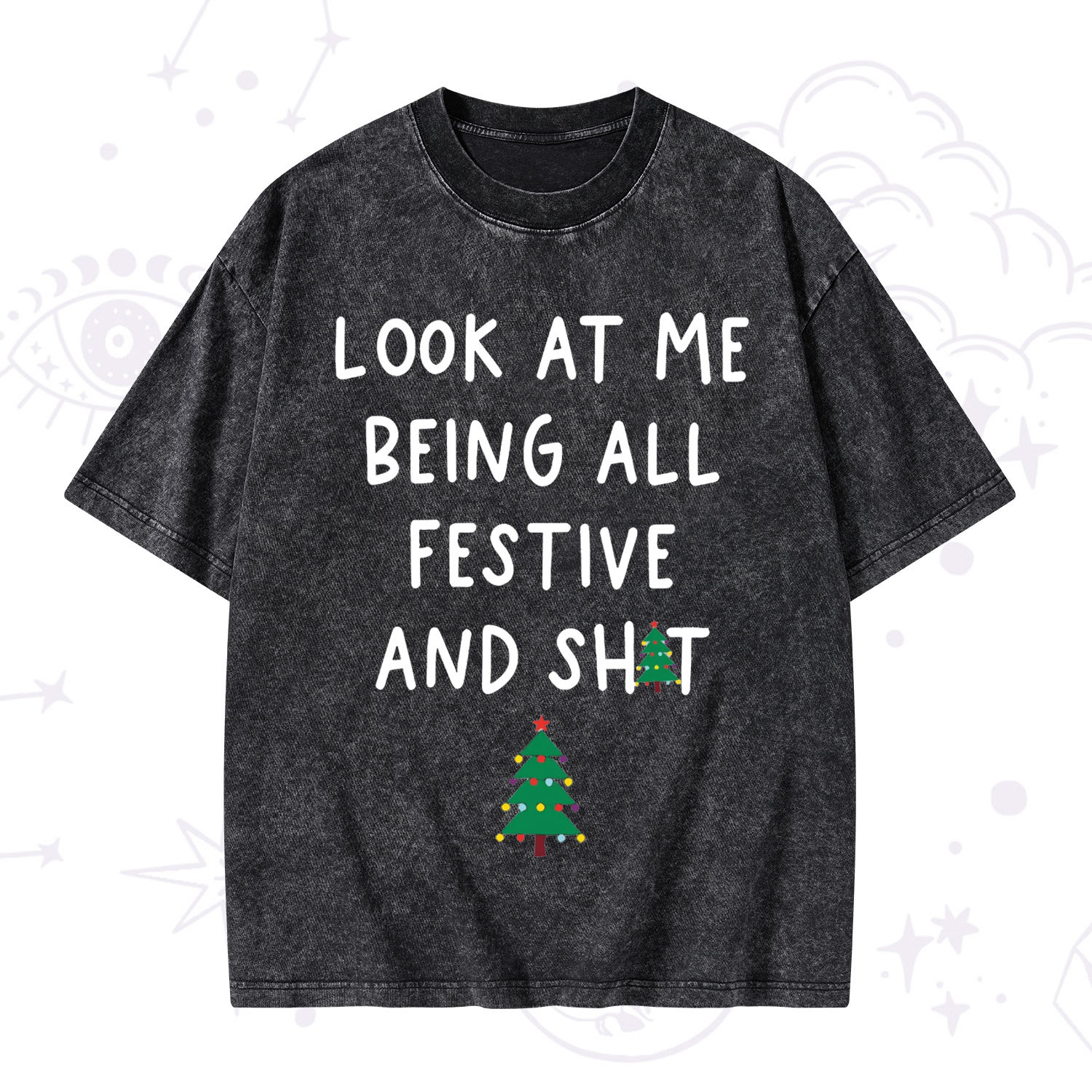 Purplehecate Look At Me Being All Festive Christmas Washed T-Shirt