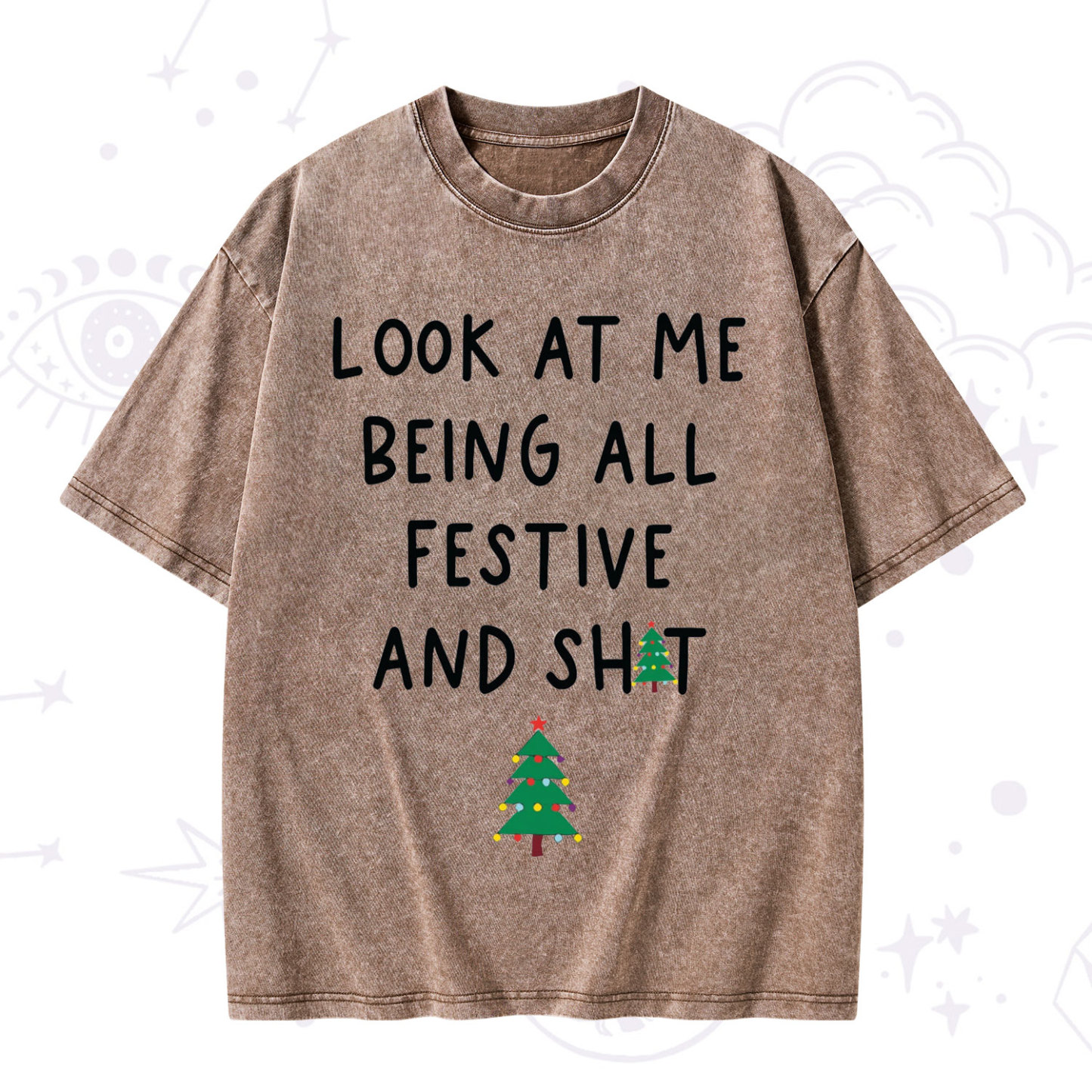 Purplehecate Look At Me Being All Festive Christmas Washed T-Shirt