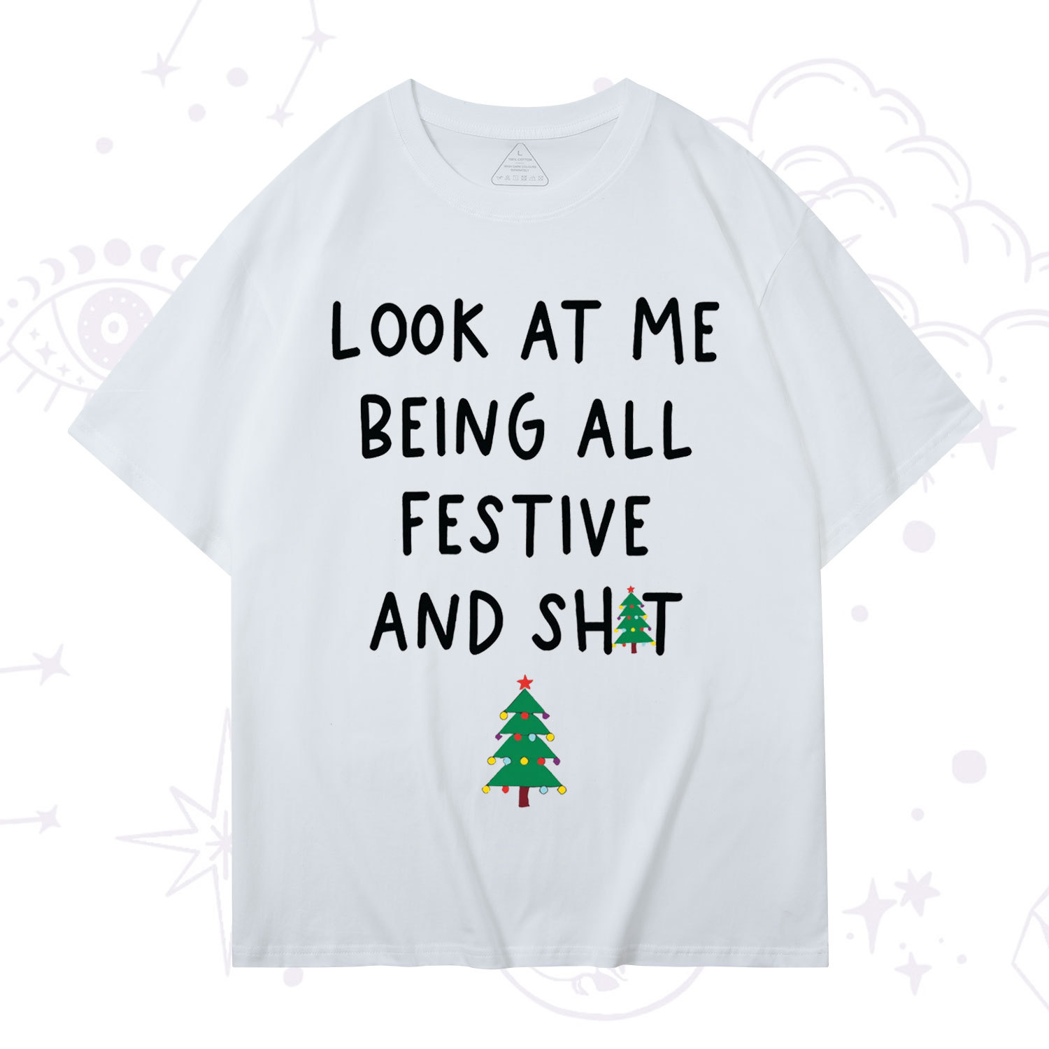 Purplehecate Look At Me Being All Festive Christmas T-Shirt