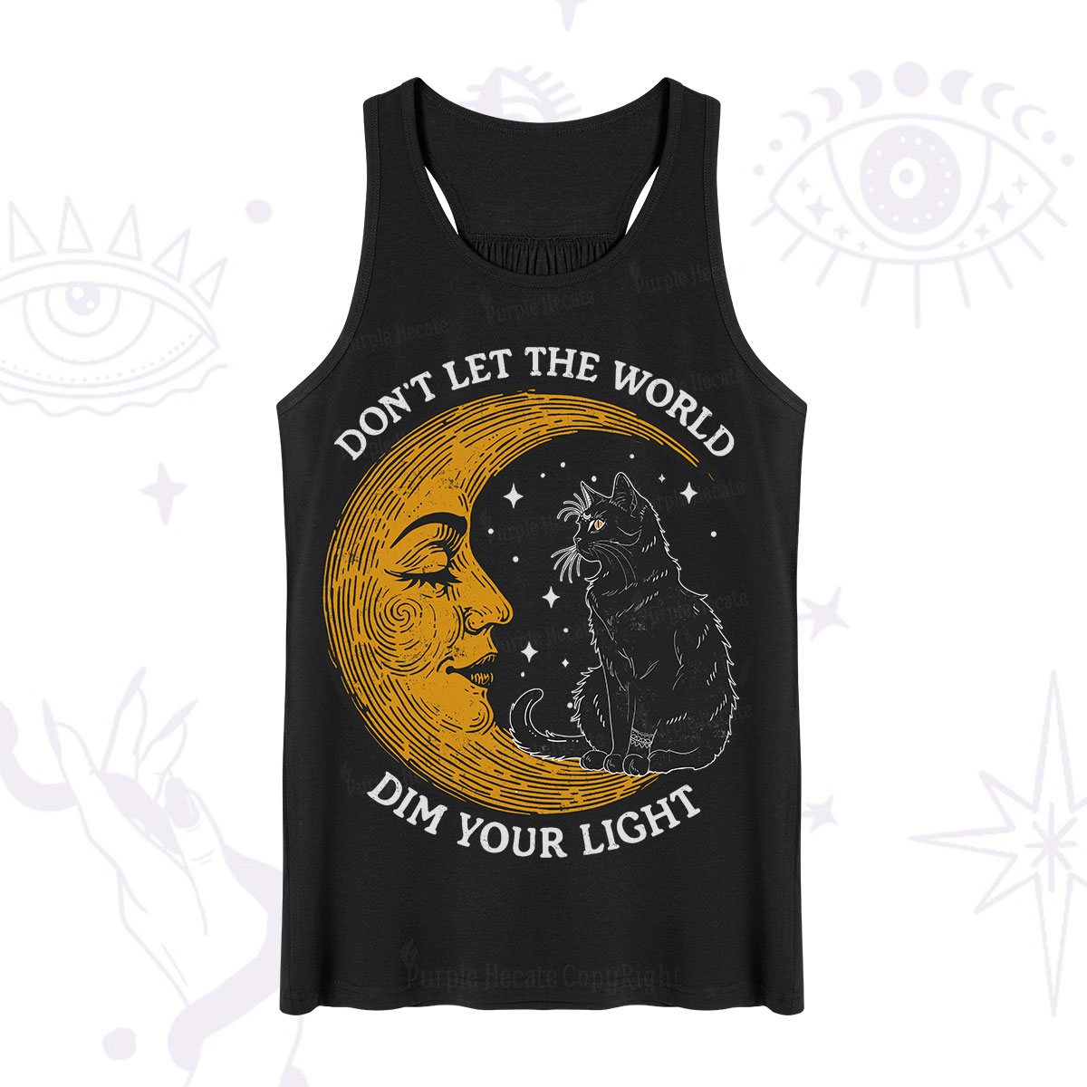 Purplehecate Don't Let The World Dim Your Light Tank