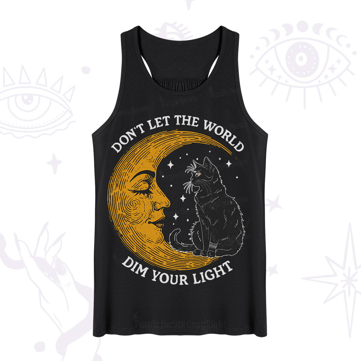 Purplehecate Don't Let The World Dim Your Light Tank