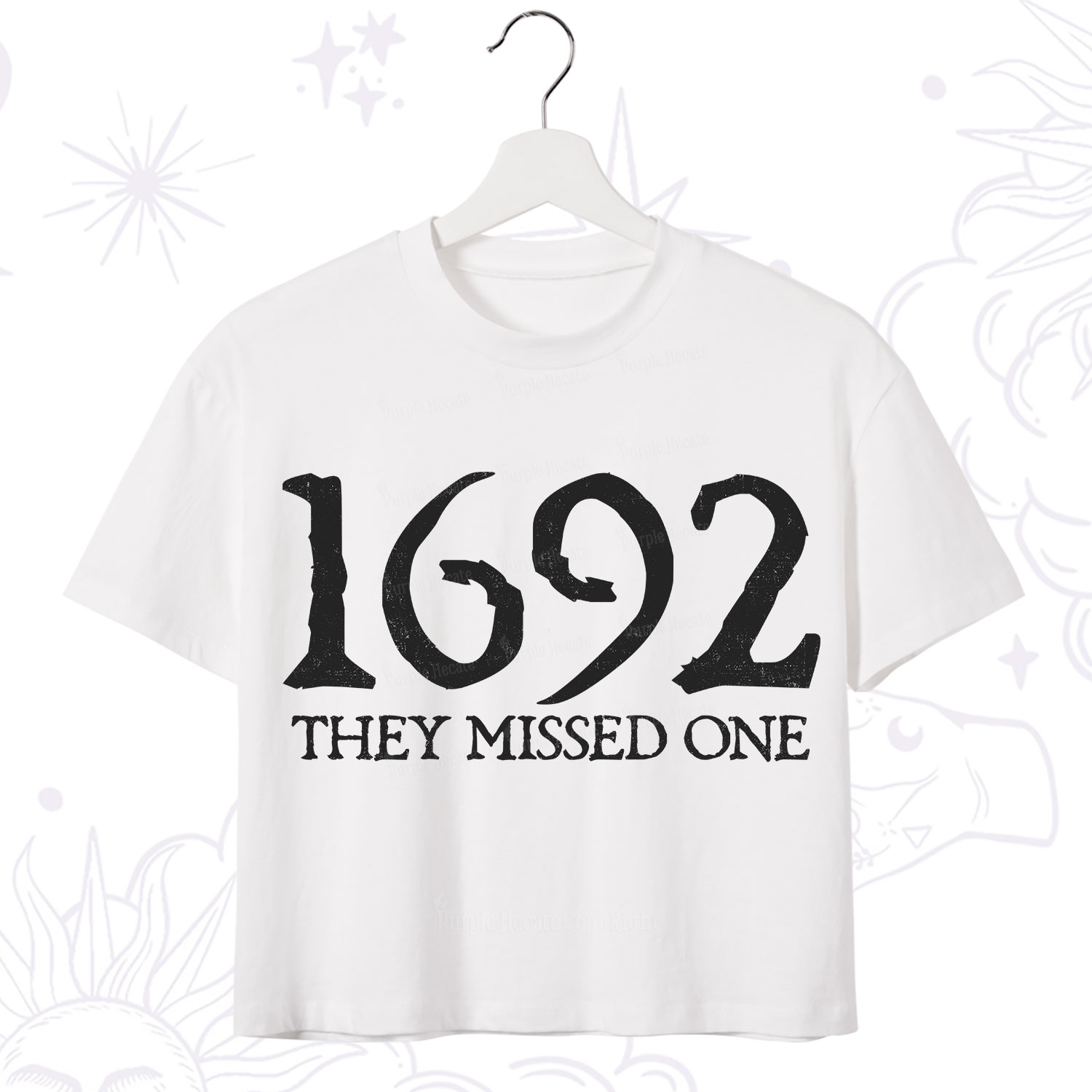 Purplehecate 1692 They Missed One Crop T-Shirt
