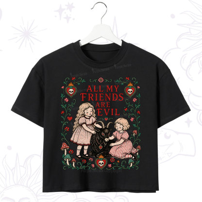 Purplehecate All My Friends Are Evil Crop T-Shirt