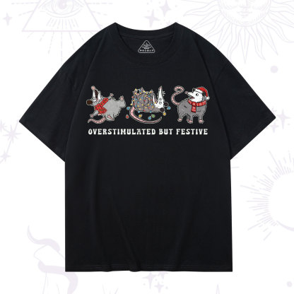 Purplehecate Overstimulated But Festive Possum Christmas T-Shirt