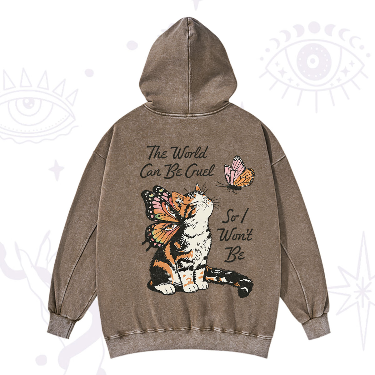 Purplehecate The World Can Be Cruel So I Won't Be Washed Hoodie