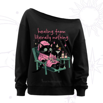Purplehecate Healing From Literally Nothing Off The Shoulder Sweatshirt