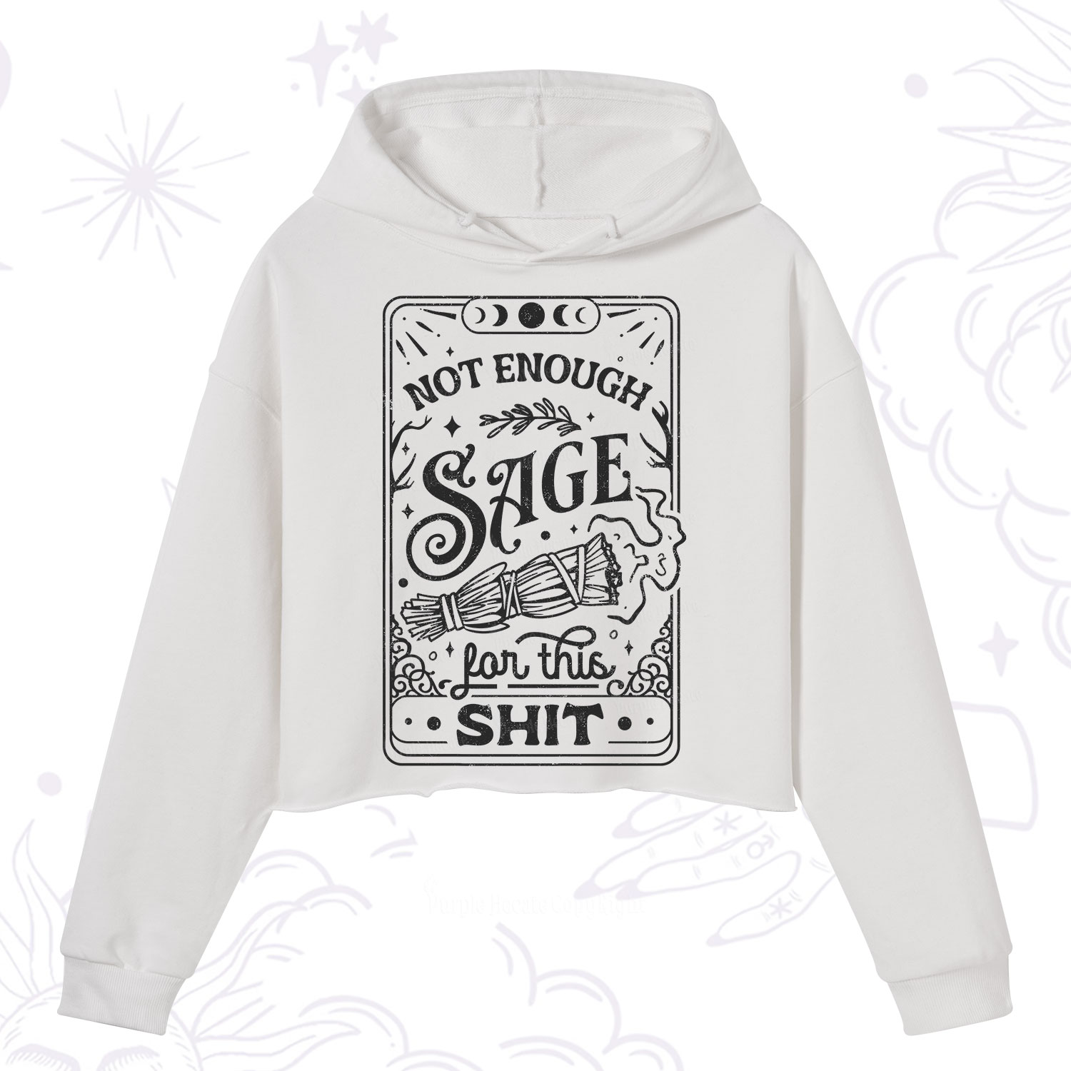 Purplehecate Not Enough Sage For This Shit Crop Hoodie