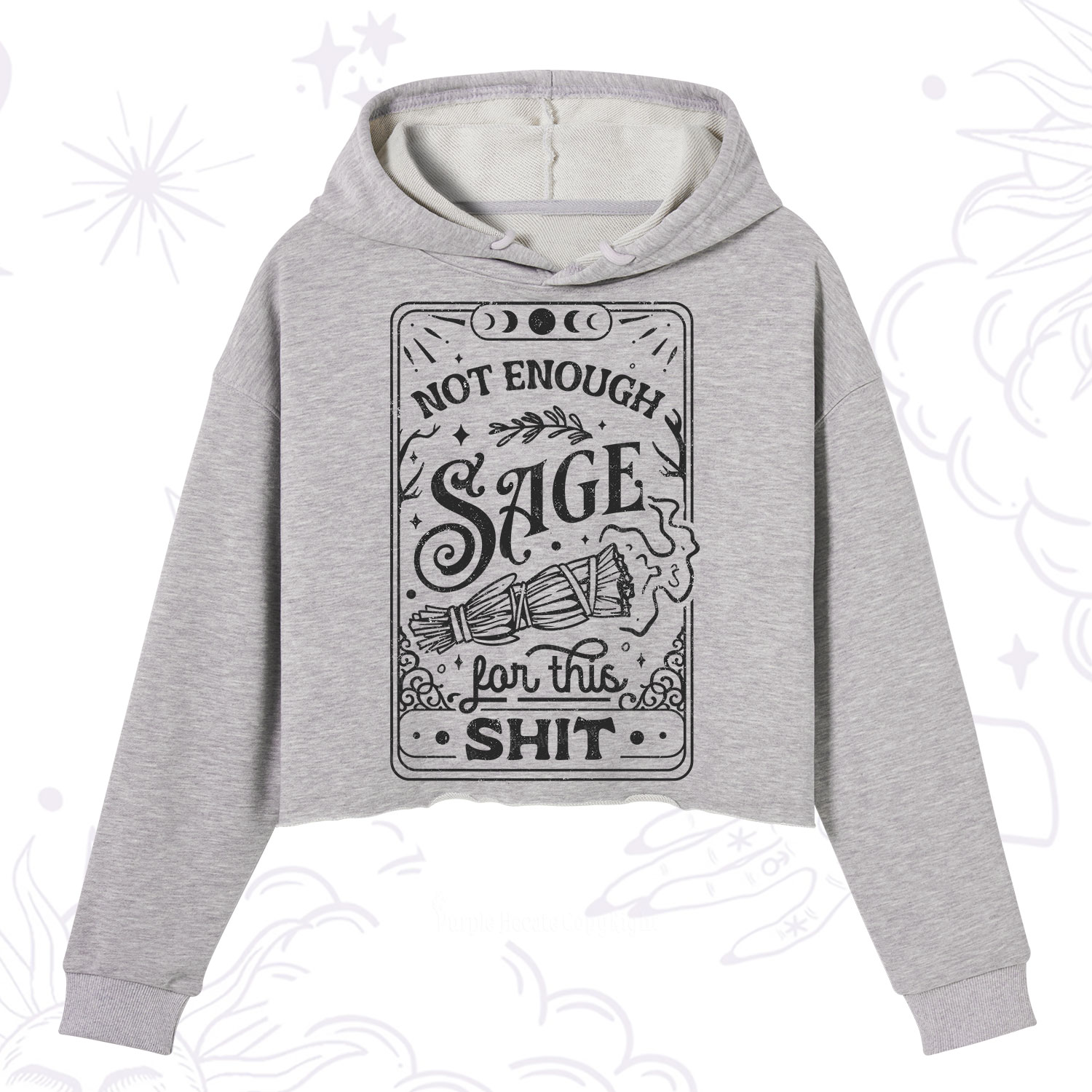 Purplehecate Not Enough Sage For This Shit Crop Hoodie