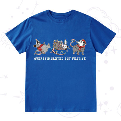 Purplehecate Overstimulated But Festive Possum Christmas T-Shirt