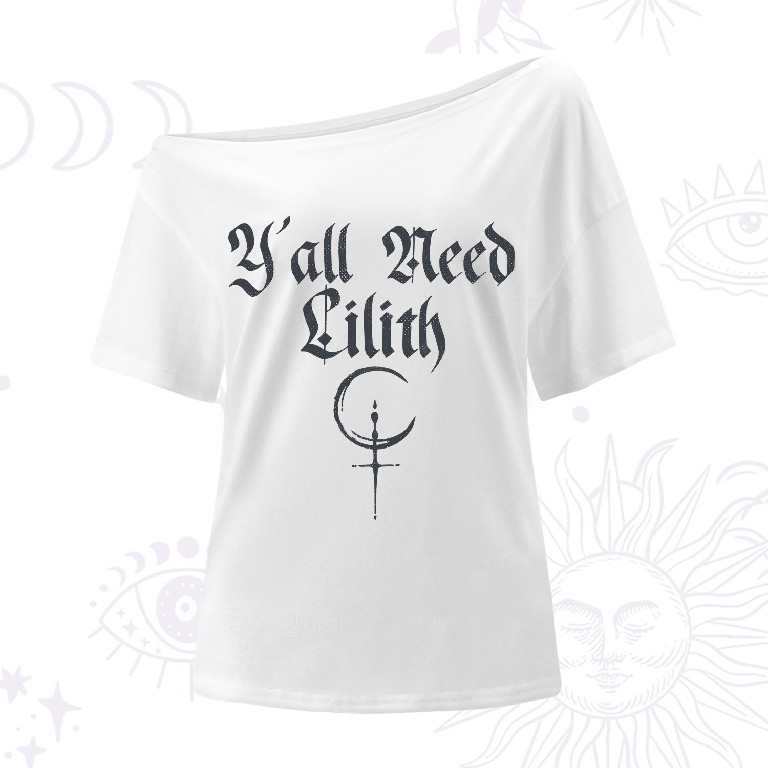 Purplehecate Y'all Need Lilith One Shoulder T-Shirt