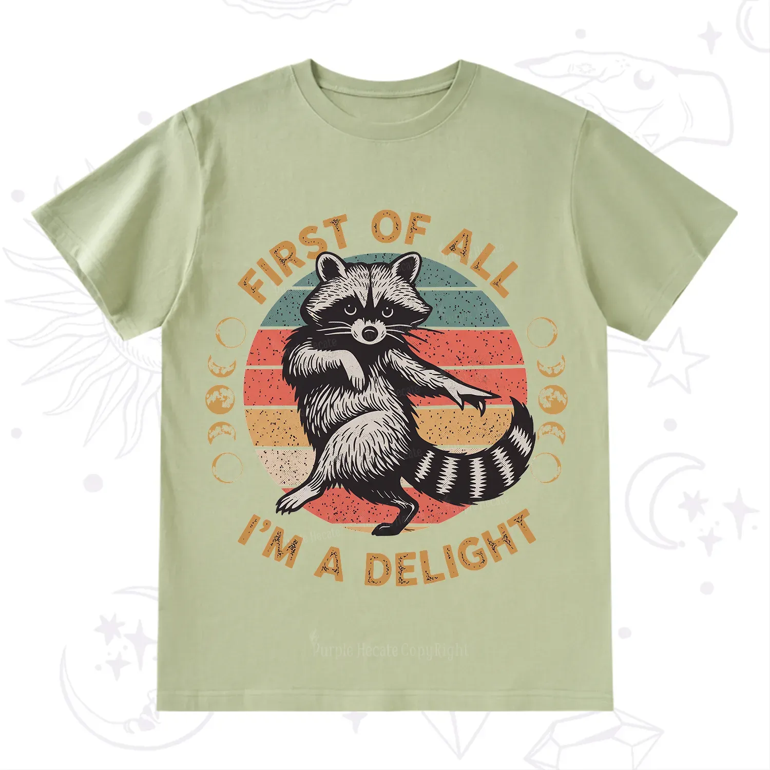 Purplehecate First of All I'm A Delight Raccoon T-Shirt