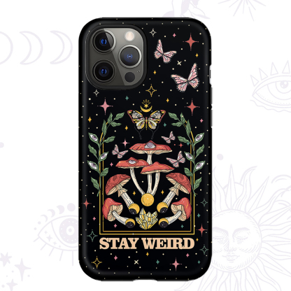 Purplehecate Stay Weird Phone Case
