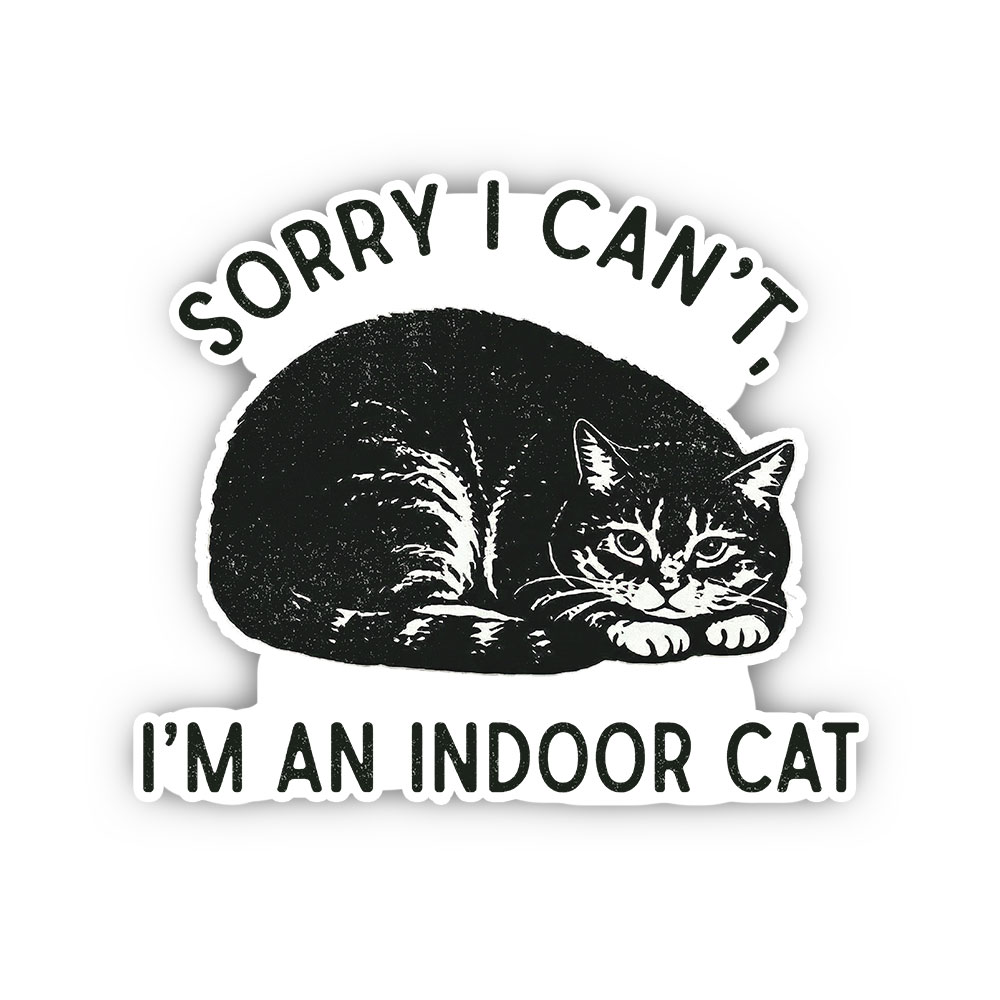 Purplehecate Sorry I Can't I'm an Indoor Cat Sticker