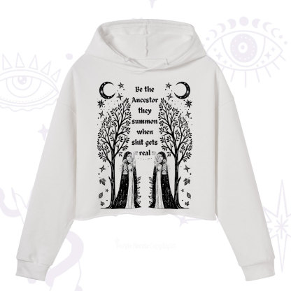 Purplehecate Be The Ancestor They Summon When Shit Gets Real Crop Hoodie