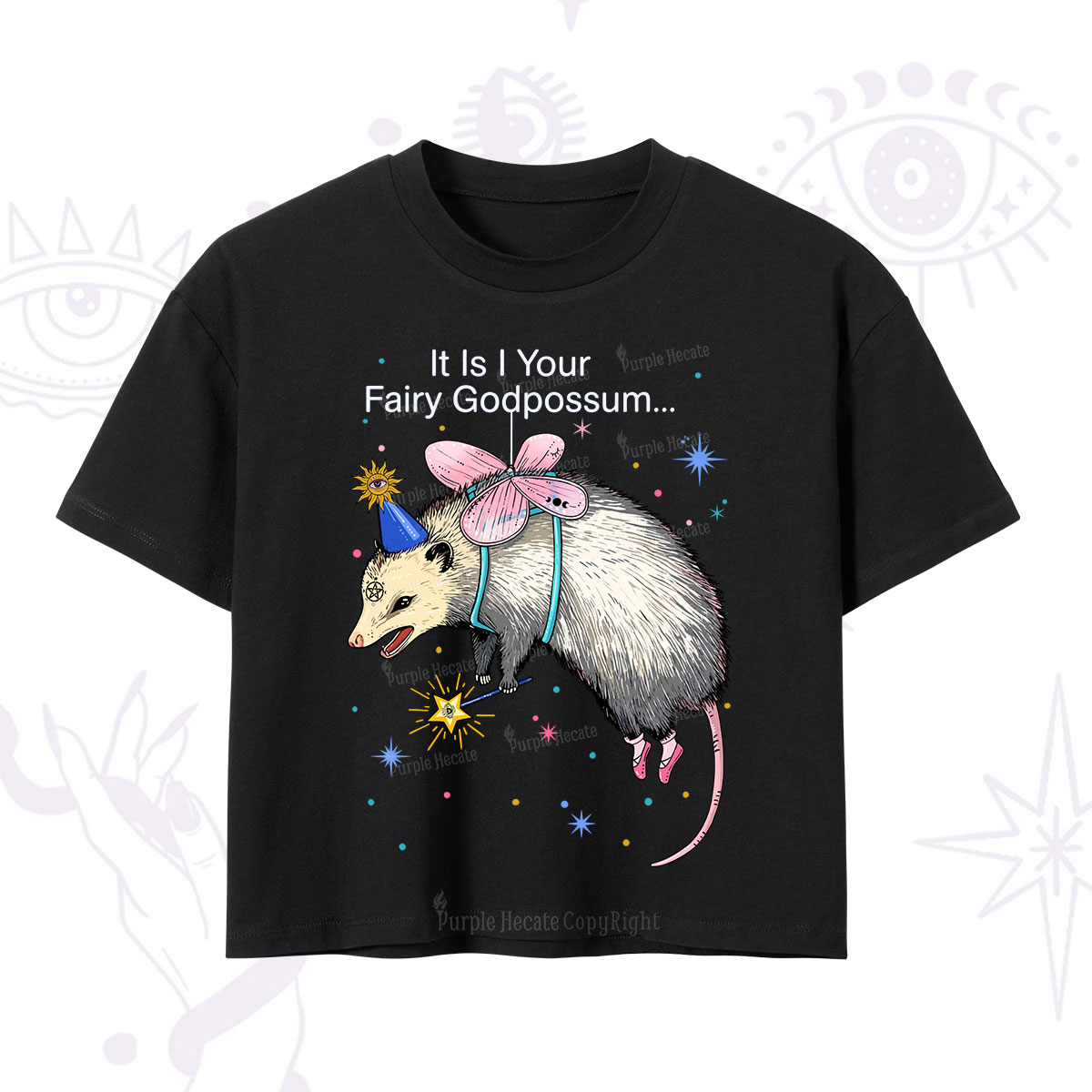Purplehecate It Is I Your Fairy Godpossum Crop T-Shirt