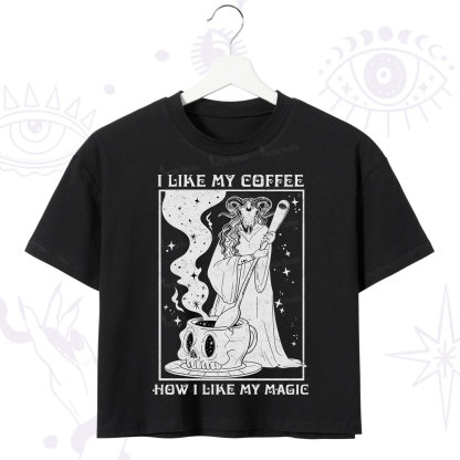 Purplehecate I Like My Coffee How I Like My Magic Crop T-Shirt