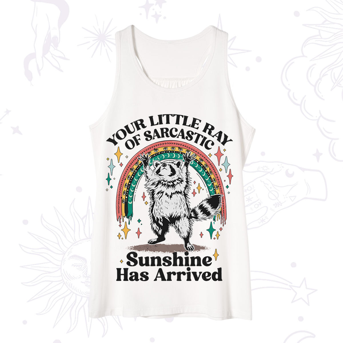 PurplehecateYour Little Ray of Sarcastic Sunshine Has Arrived Tank