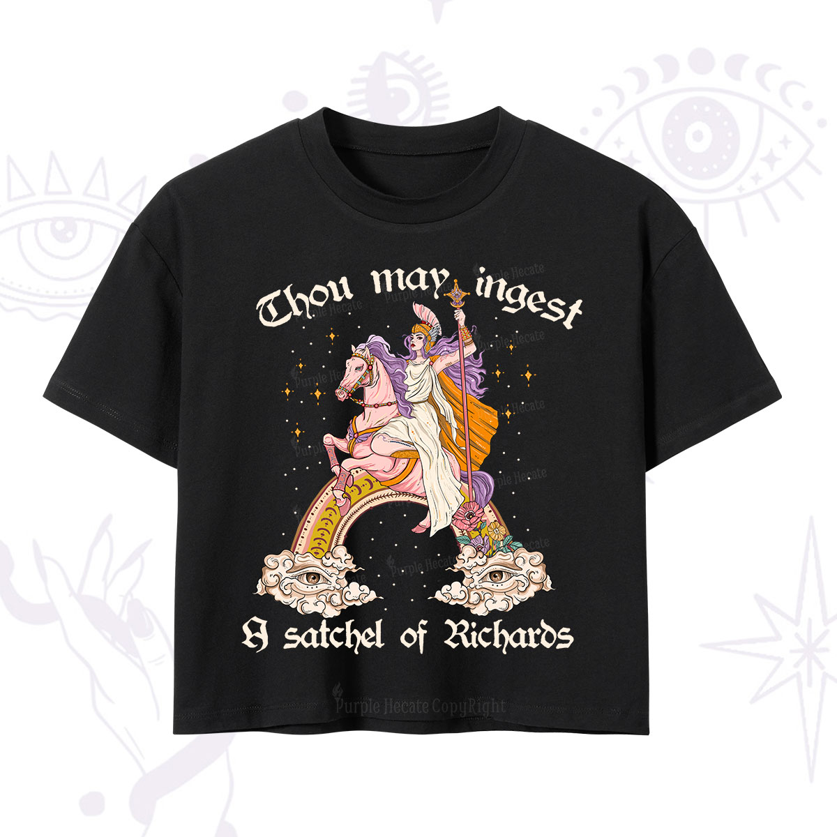 Purplehecate Thou may ingest a satchel of Richards Crop T-Shirt