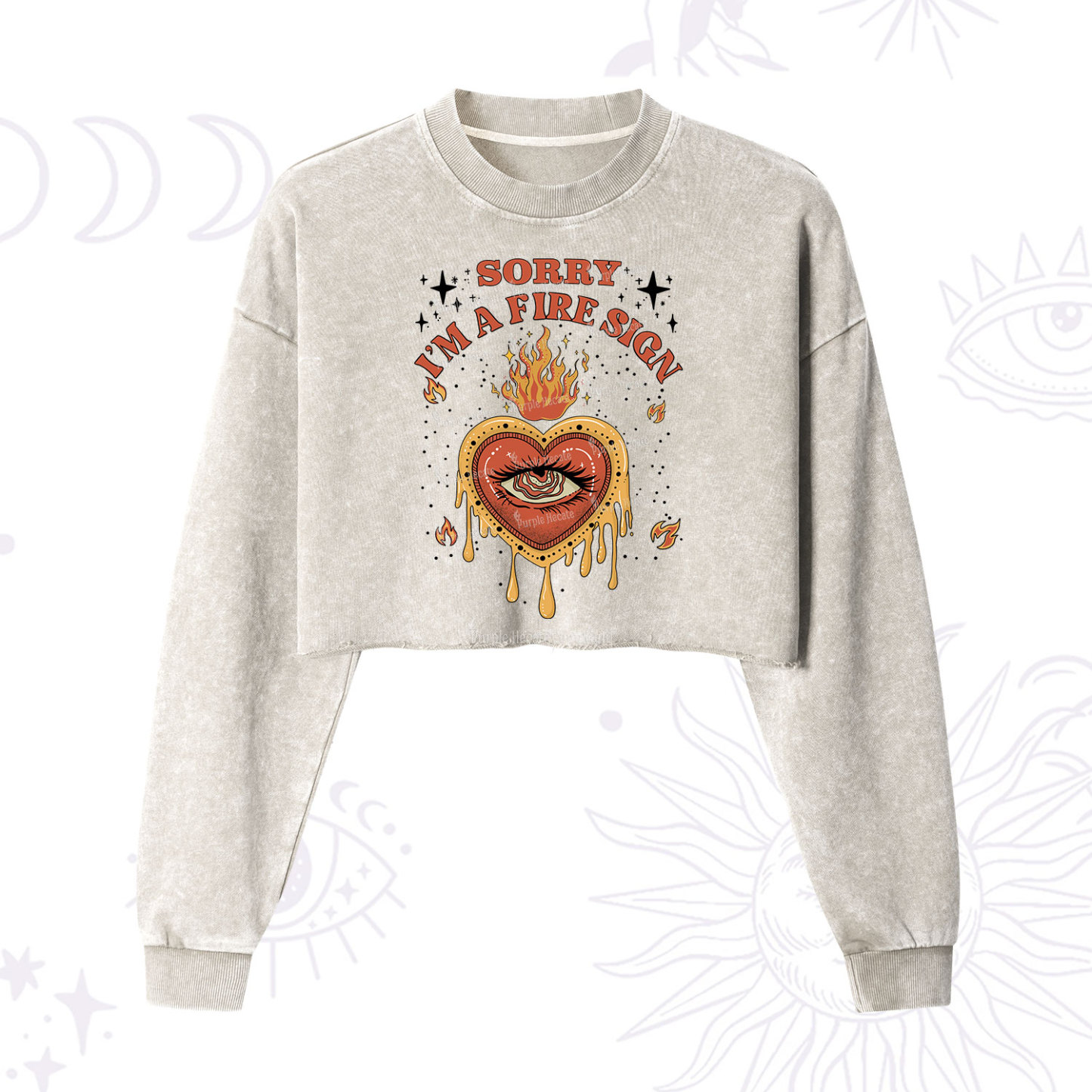 Purplehecate Sorry I'm A Fire Sign Cropped Washed Sweatshirt