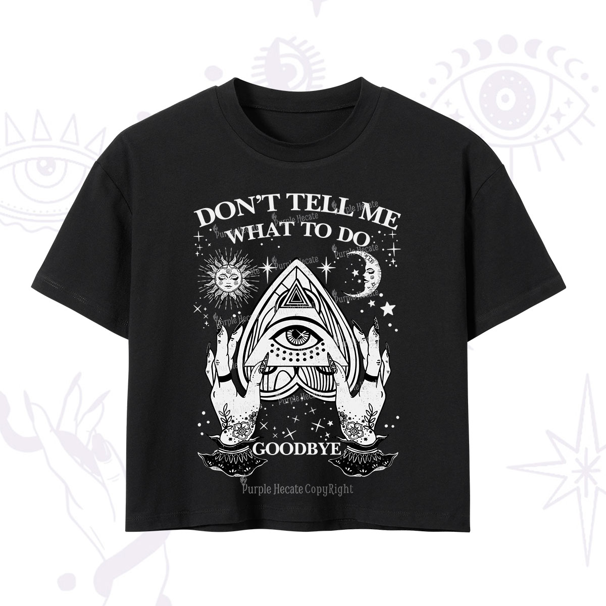 Purplehecate Don't Tell Me What To Do Witch Planchette Eye Crop T-Shirt