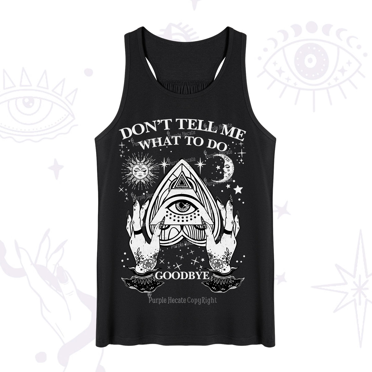 Purplehecate Don't Tell Me What To Do Witch Planchette Eye Tank