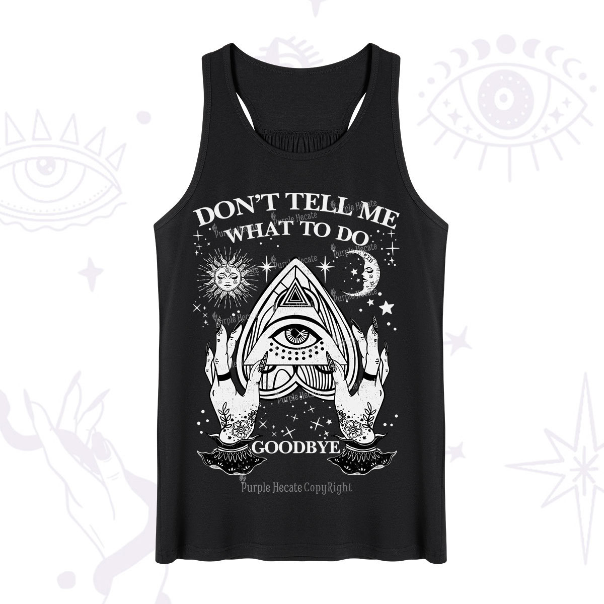 Purplehecate Don't Tell Me What To Do Witch Planchette Eye Tank