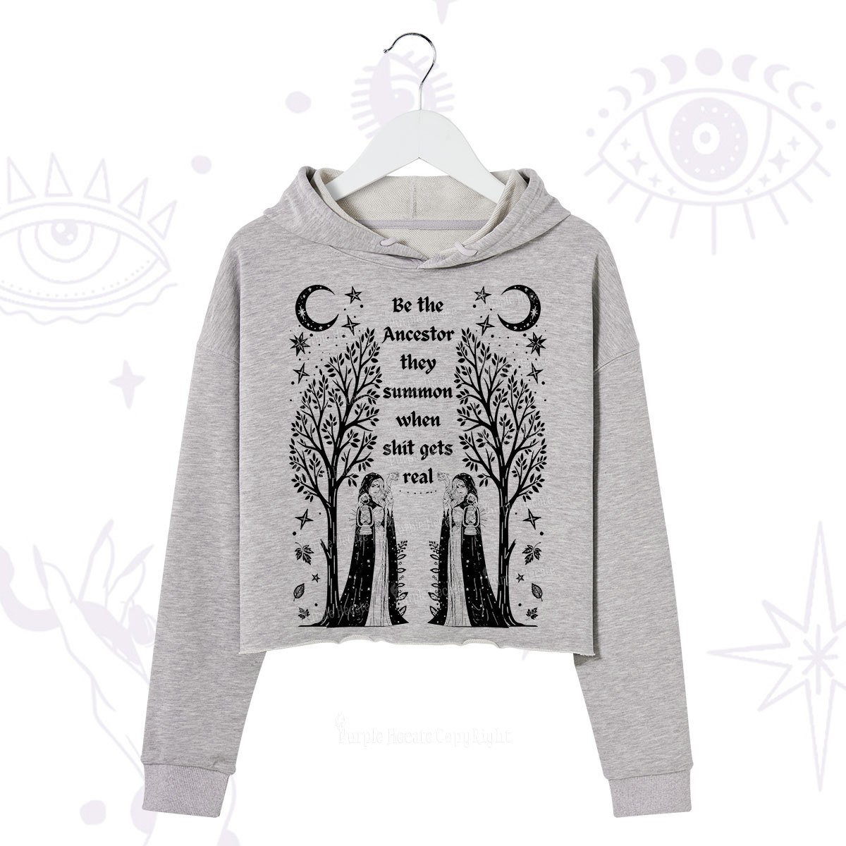 Purplehecate Be The Ancestor They Summon When Shit Gets Real Crop Hoodie